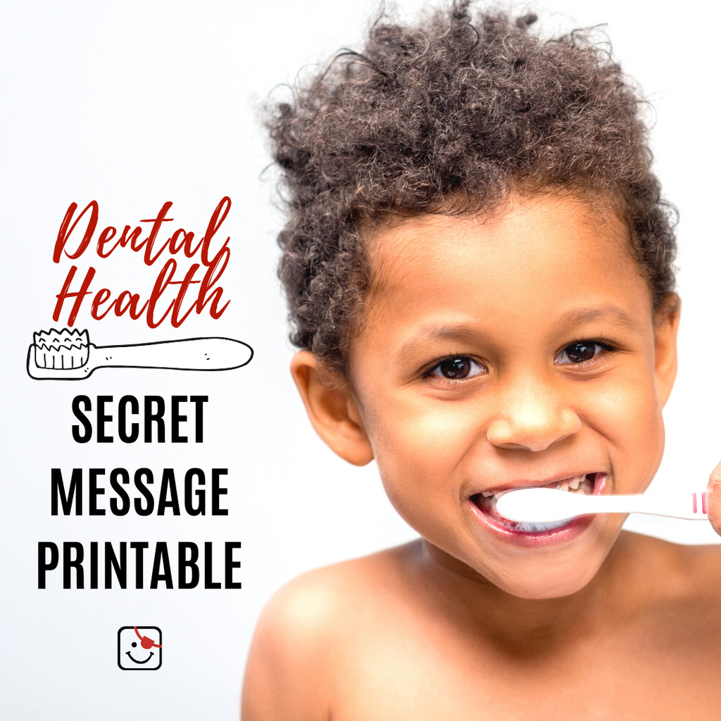 Dental Health Secret Message Printable